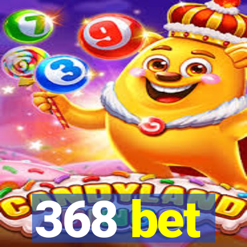 368 bet